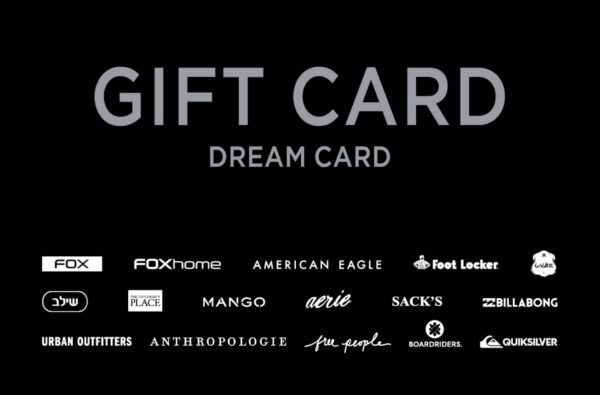 GIFT CARD - DREAM CARD בשווי 500 ₪